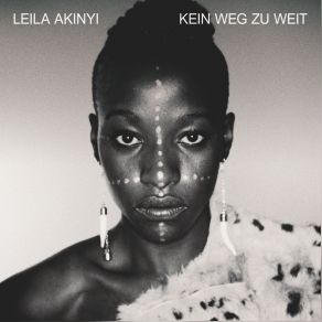 Download track Kein Weg Zu Weit Leila Akinyi