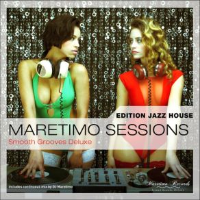 Download track Maretimo SessionsEdition Jazz House (Continuous Mix) DJ Maretimo