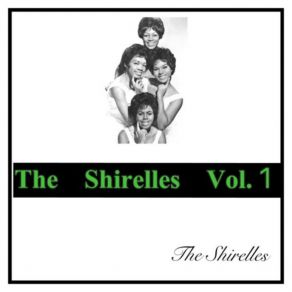 Download track Look A Here Baby The Shirelles