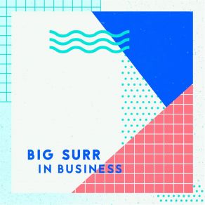 Download track Vacation Big Surr