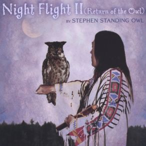 Download track Honoring Grandfather Two Horns Stephen Standing Owl