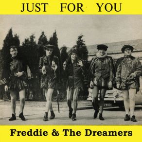 Download track You Were Made For Me Freddie & The Dreamers