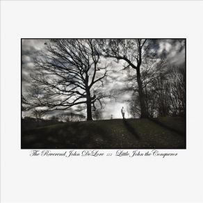 Download track The Rose Of No Man's Land Reverend John DeLore