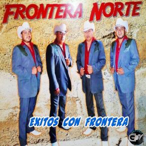 Download track Vuelve Frontera Norte