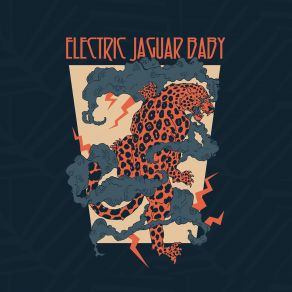 Download track Blood Lust ELECTRIC JAGUAR BABYBonnie Bloomgarden