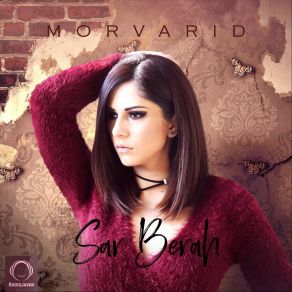 Download track Sar Berah Morvarid