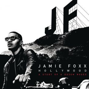 Download track Dozen Roses, Pt. 1 Jamie Foxx