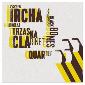 Download track Young Insurgent Mikolaj Trzaska Clarinet Quartet