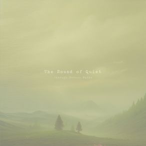 Download track Through Serene Paths (Rain) The Sound Of QuietThe Rain