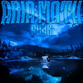 Download track ARIA MATH FUNK (Sped Up) HIMXN