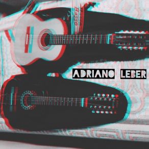 Download track Viola Sul Brasileira Adriano Leber