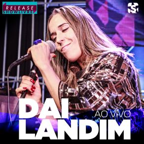 Download track A Gente Pode Até Ficar (Ao Vivo) Dai Landim