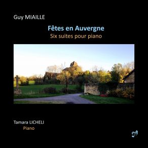 Download track II. Mazurka Dans Le Pré Tamara Licheli, Guy Miaille