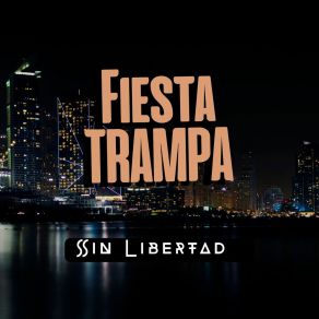 Download track Bola De. Fuego FIESTA TRAMPA