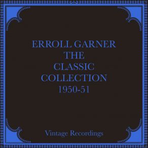 Download track People Will Say We're In Love Erroll Garner