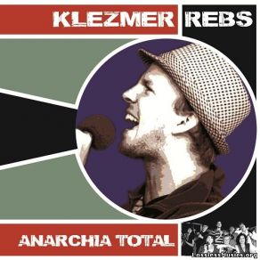 Download track Anarchia Total Klezmer Rebs