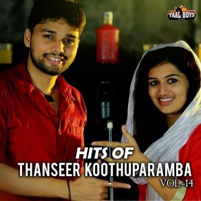 Download track Karuppanelum Thanseer Koothuparamba