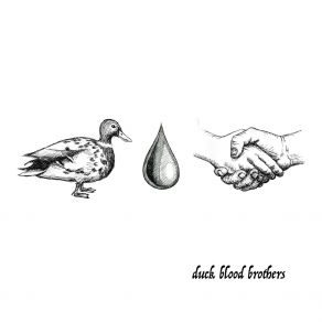 Download track End Of The Party Duck Blood Brothers