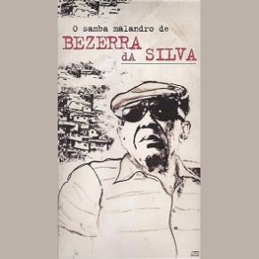 Download track Vizinha Faladeira Bezerra Da Silva