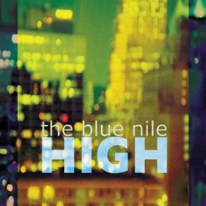 Download track Here Come The Bluebirds Blue Nile, The