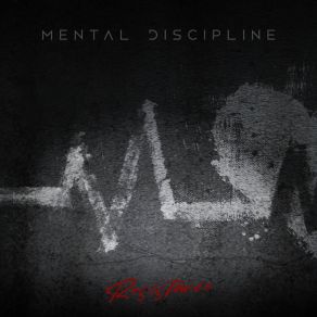 Download track Resistance (Single Version) Mental Discipline