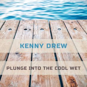 Download track Funk-Cosity Kenny Drew