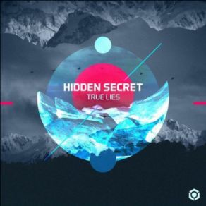 Download track True Lies Hidden Secret