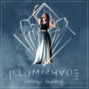 Download track Crystal Silence Illumishade