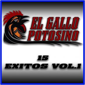 Download track El Hombre Que Mas Te Amo El Gallo Potosino