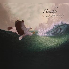 Download track From Sea To Sky The Heights