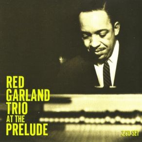 Download track Just Squeeze Me (But Don't Tease Me) Red Garland, The Red Garland Trio