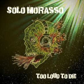 Download track Faster, Faster Solo Morasso