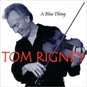 Download track The Blue Hour Tom Rigney