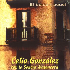 Download track Guillate (La Sonora Matancera) Celio González