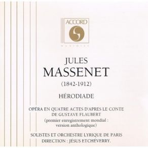 Download track 07. Salome, Laisse-Moi T'aimer Massenet, Jules