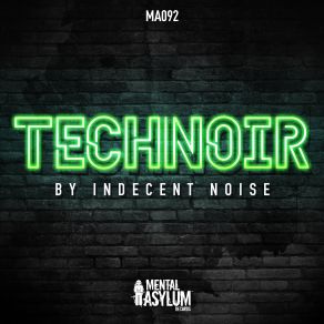 Download track Tech Noir Indecent Noise