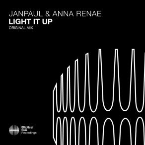 Download track Light It Up (Extended Mix) JANPAULAnna Renae