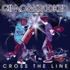 Download track Cross The Line Camo & KrookedAyah Marar