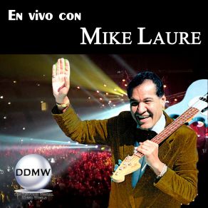 Download track El Bailador (En Vivo) Mike Laure