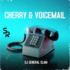 Download track Voicemail DJ General Slam