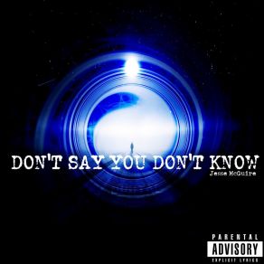 Download track Don't Say You Don't Know (Instrumental) Jesse McGuire