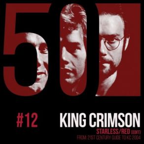 Download track Starless / Red (Edit) [From 21st Century Guide To KC, 2004] King Crimson