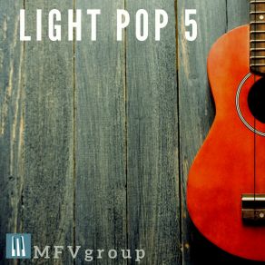 Download track Light Uplifting MFVgroup