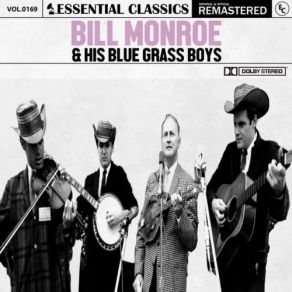 Download track Summertime Is Past And Gone Bill Monroe