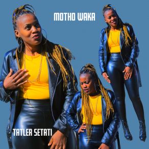 Download track Motho Waka Tatler Setati