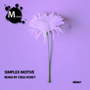 Download track Brand New Life (Criss Korey Remix) Simplex MotiveCriss Korey