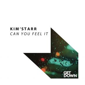 Download track Can You Feel It (Extended Mix) Kim'Starr