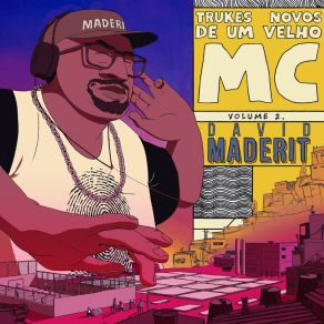 Download track Cronicas Da Favela David Maderit