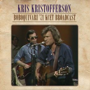 Download track The Pilgrim, Chapter 33 (Live) (Remastered) Kris Kristofferson