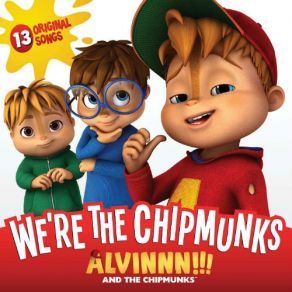 Download track Can't Live With Em The Chipmunks